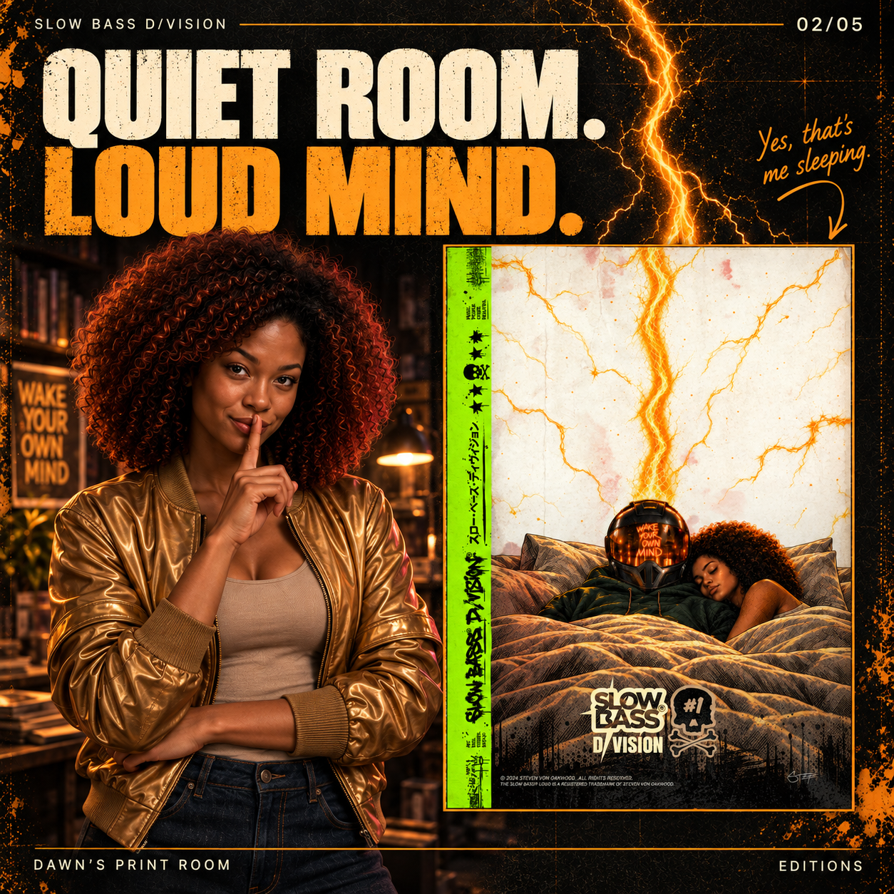 Dawn holds a finger to her lips beside the poster showing her asleep against SVO beneath golden lightning. Text reads: “Quiet Room. Loud Mind.”