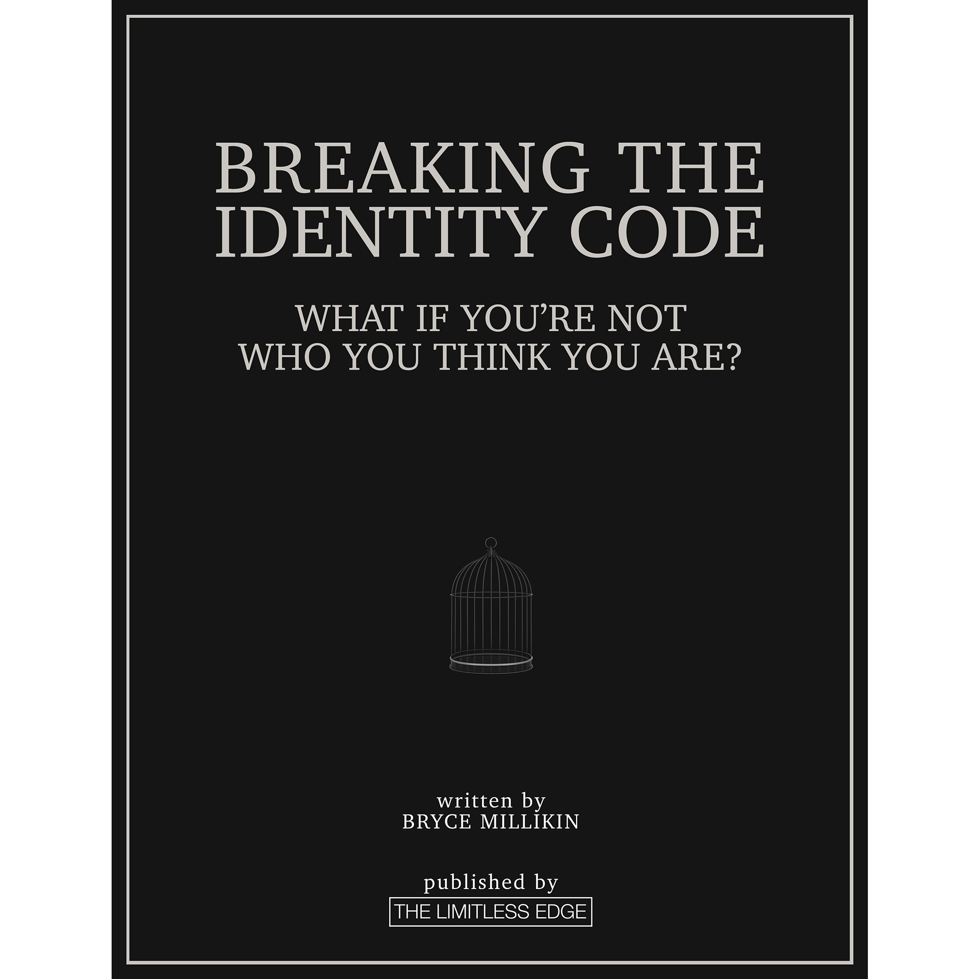 Breaking The Identity Code - eBook
