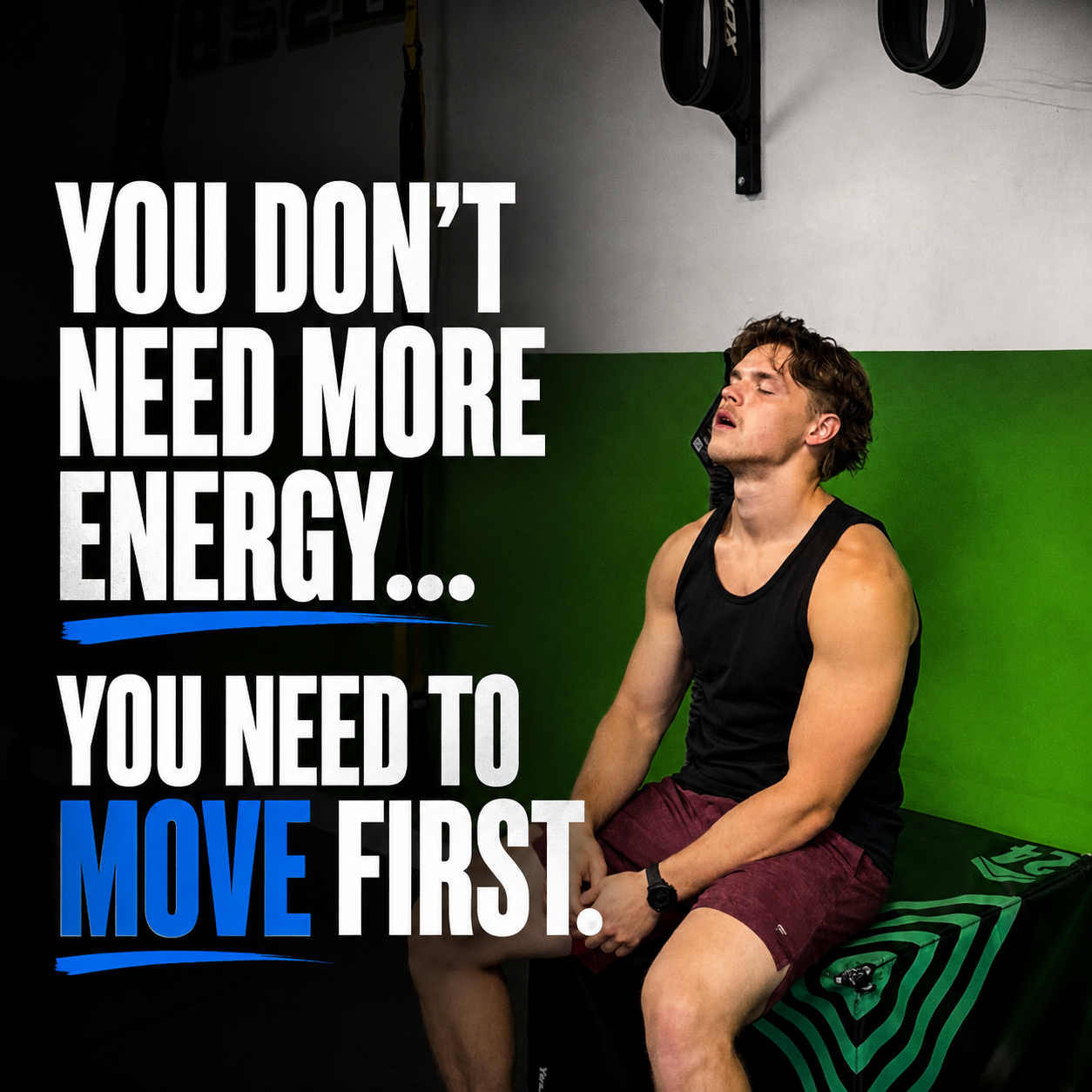 You Don't Need More Energy…You Need to Move First.