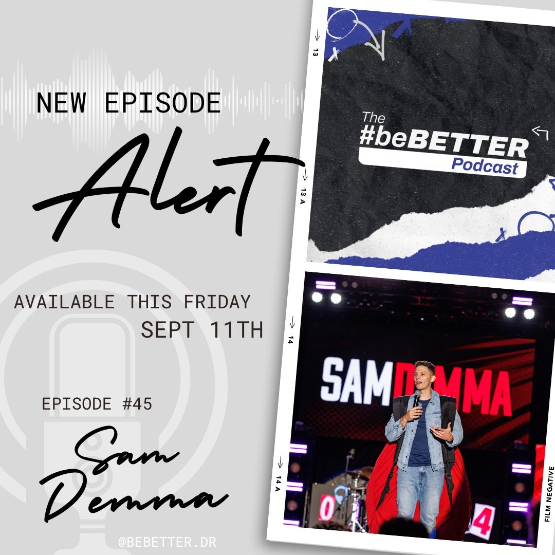 In our next episode, #45 of The #beBetter Podcast, our guest Sam Demma talks about his new book, Return on Goodwill, and the positive impact we can have on the people around us. But at the heart of Sam&rsquo;s message is something even simpler: servi