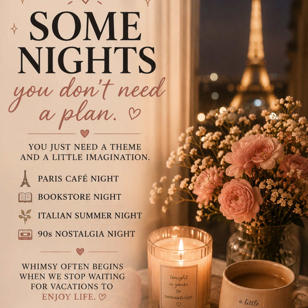 You don't need a plan, you need a theme and a little imagination. Add whimsy to your life in this simple way