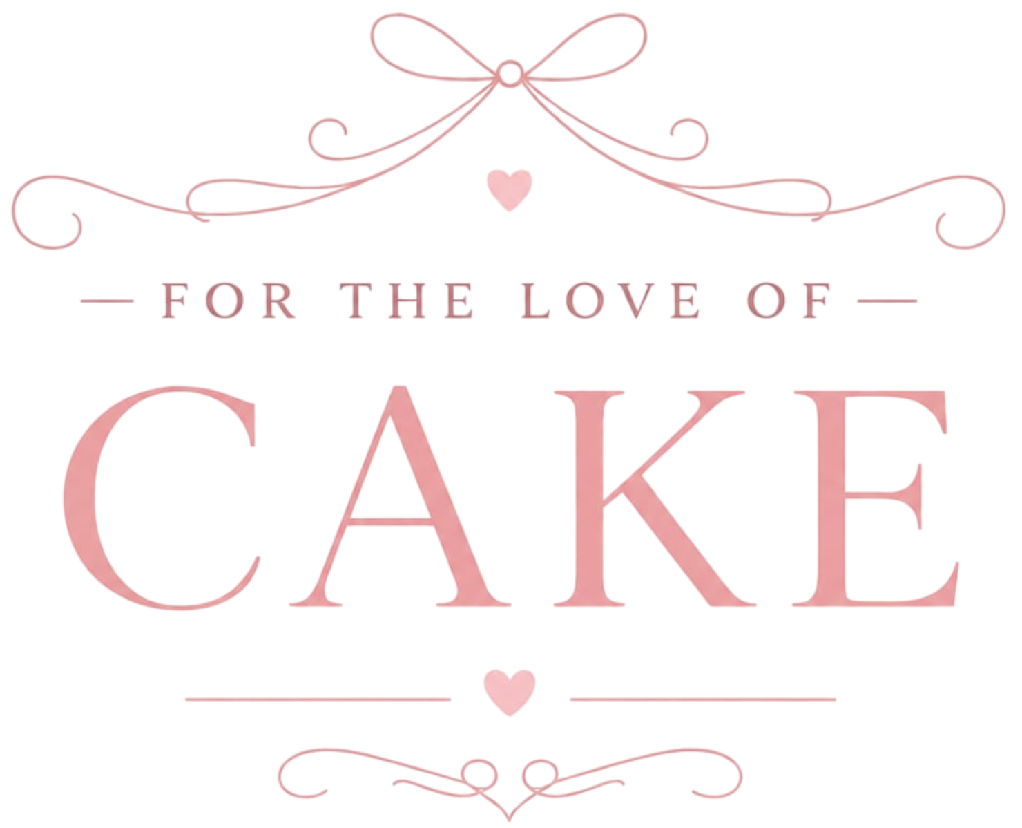 For The Love of Cake