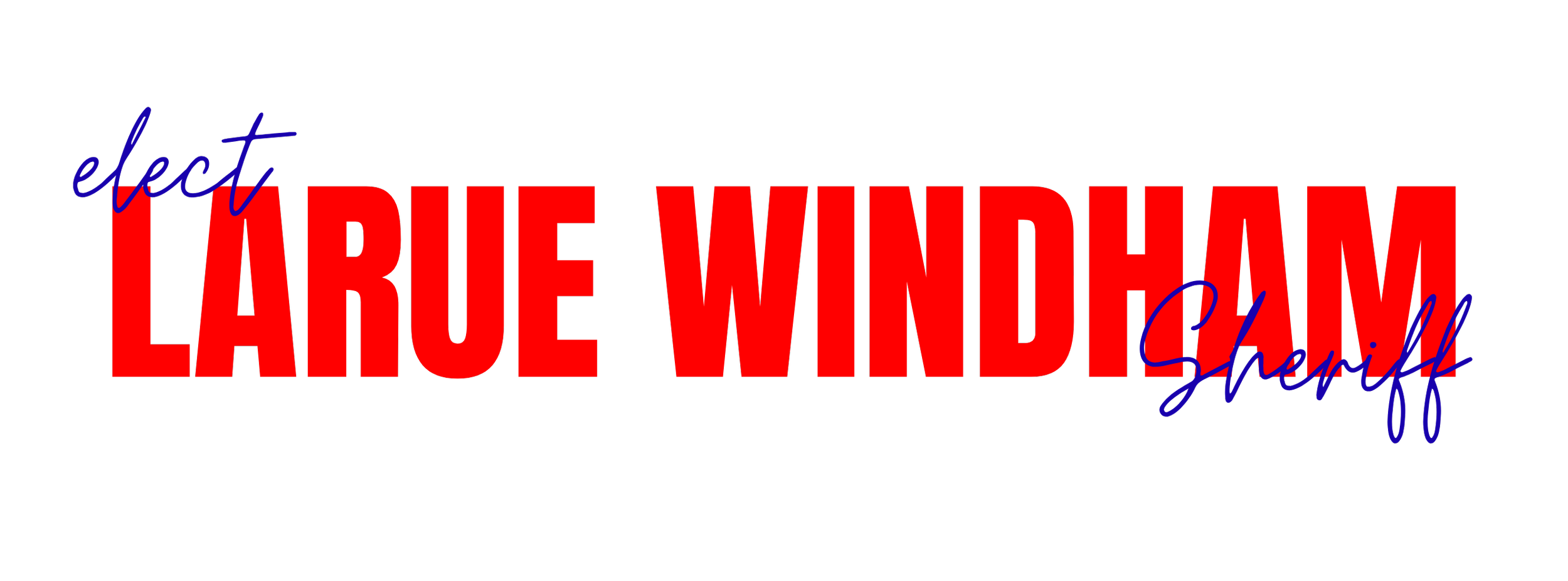 Bold red and blue text on a black background reading 'elect LAURE WUNDHAM, sherff' with 'elect' and 'sherff' in cursive.