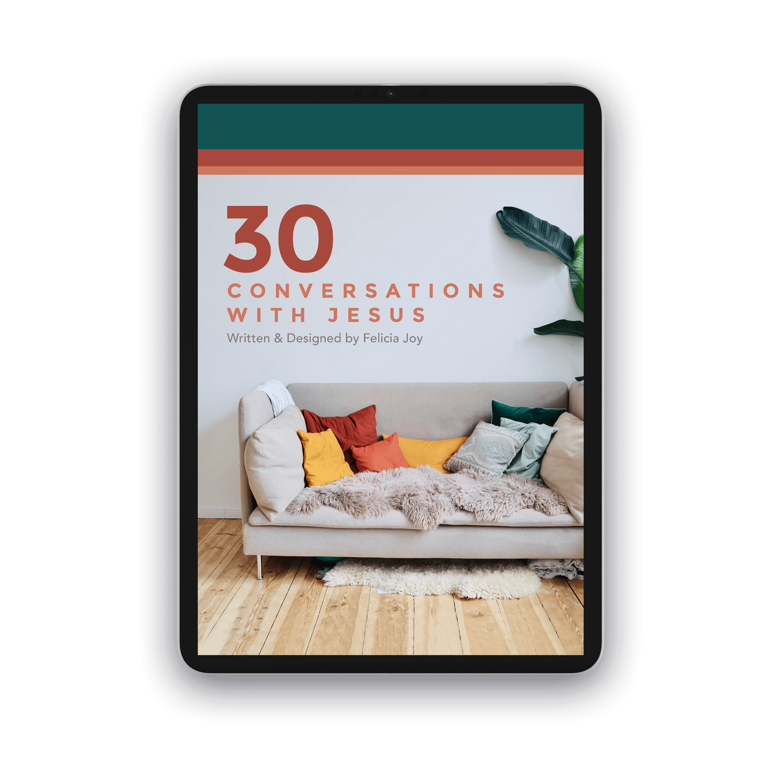 Tablet displaying a book cover titled '30 Conversations with Jesus' by Felicia Joy, with a cozy living room scene featuring a beige sofa, colorful pillows, and a wooden floor.