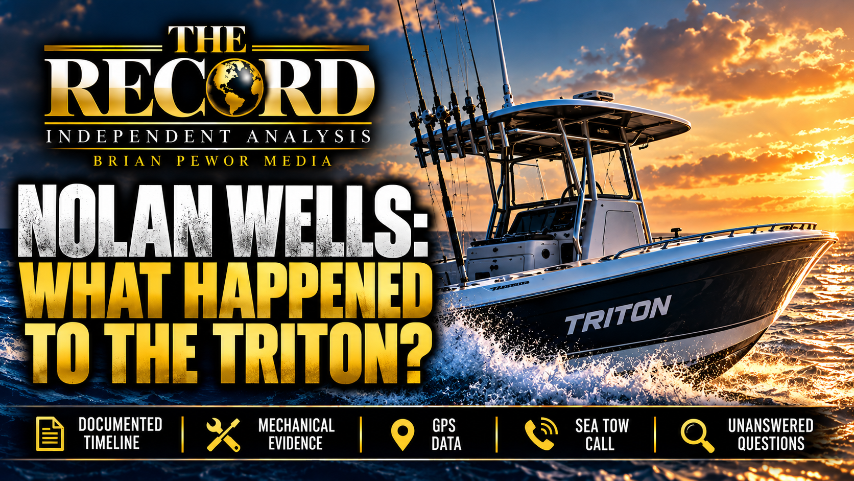 NOLAN WELLS:  WHAT  HAPPENED  TO  THE TRITON?