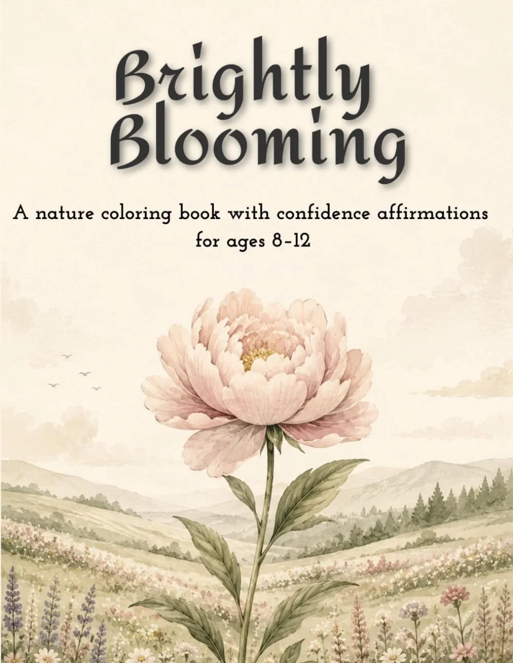 For older kids, this beautiful coloring cook helps children develop a healthy sense of self-belief by focusing on effort, growth, and trying things that feel challenging. Each page includes affirmations and a detailed nature picture.