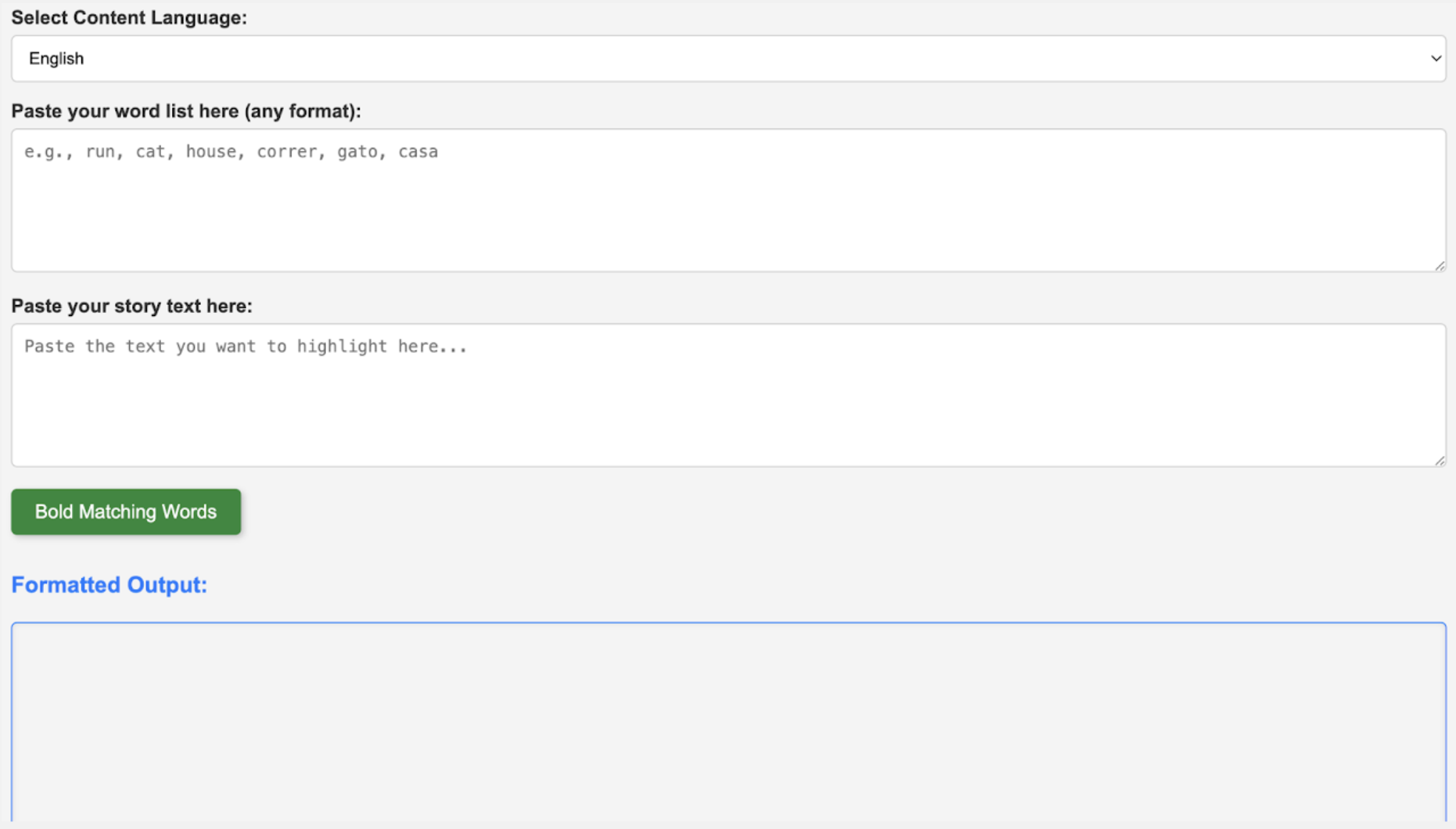 Screenshot of a language selection and text input interface with dropdown menu set to English, a word list box, a story text input box, a green button labeled 'Bold Matching Words,' and a section titled 'Formatted Output'.