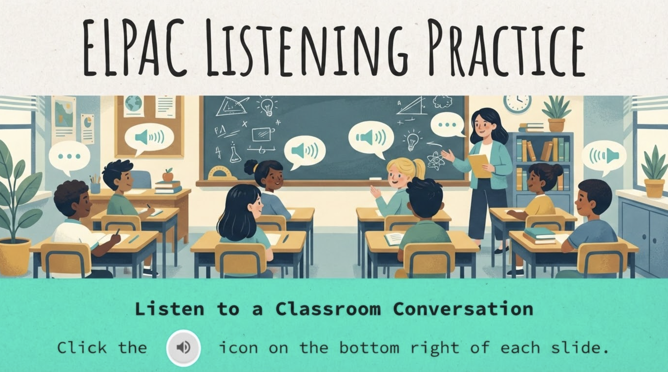 Listen to a Classroom Conversation