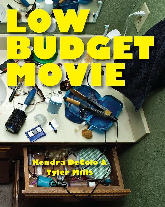 Low Budget Movie: Collaborative Chapbook with Kendra DeColo