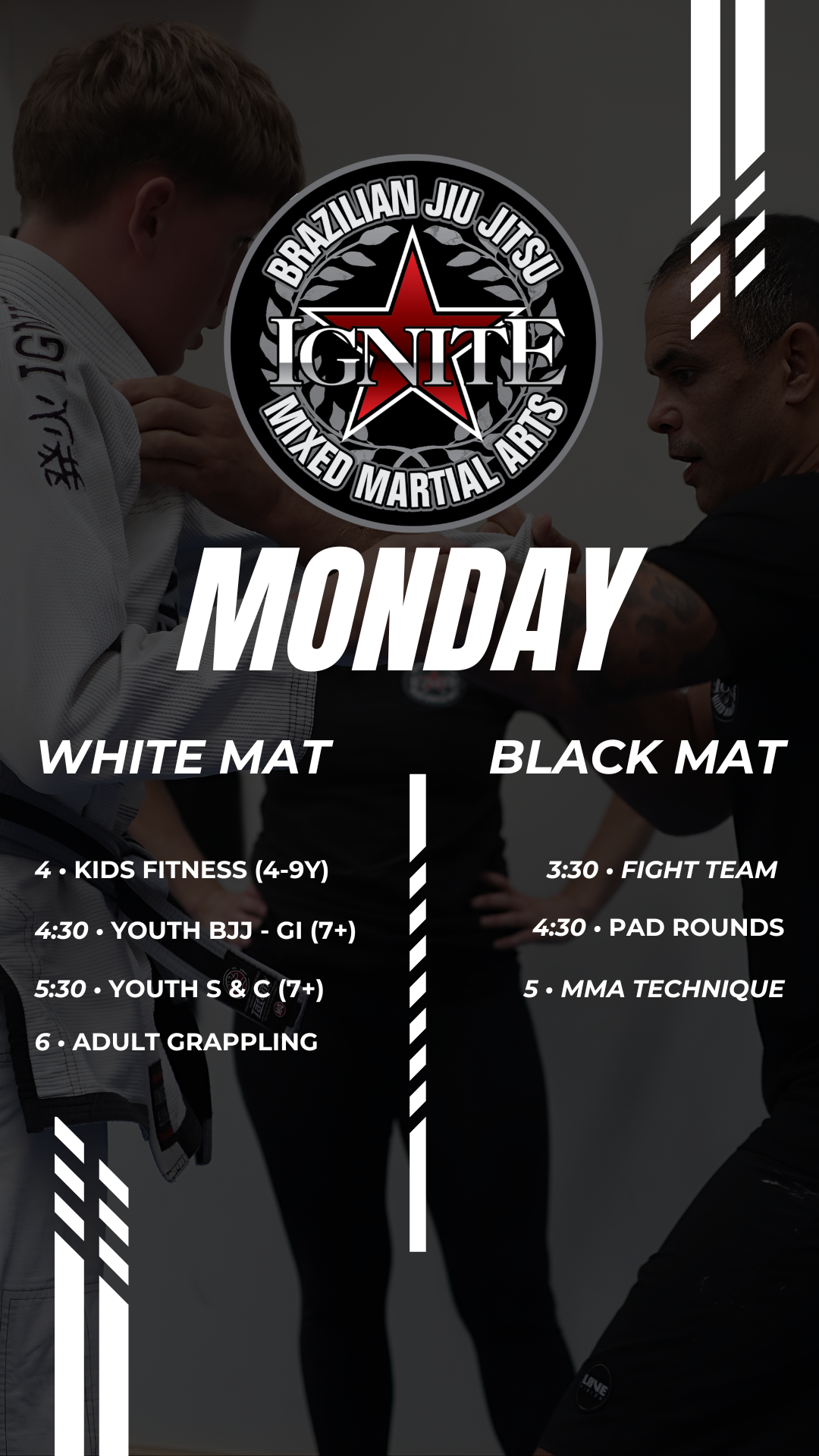 Schedule for a martial arts gym on Monday, featuring classes in Kids Fitness, Youth BJJ - Gi, Youth S & C, Adult Grappling, Fight Team, Pad Rounds, MMA Technique, with a background of martial arts students training.