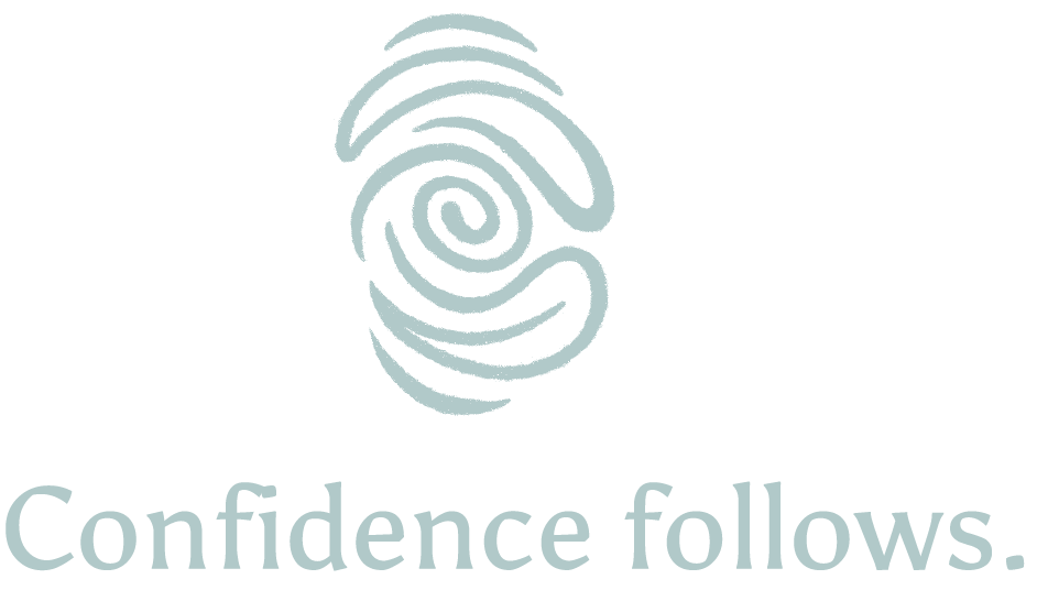 "Confidence Follows"