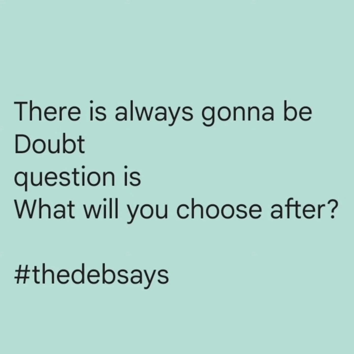 #thedebsays

#inspirelife #consciousawareness #findinginspiration #meditation gettingmybalanceback healingjourney leadership inspirationalleader leadershipdevelopment  emotionalintelligence success power leaders coachinglife successmindsets coachingm