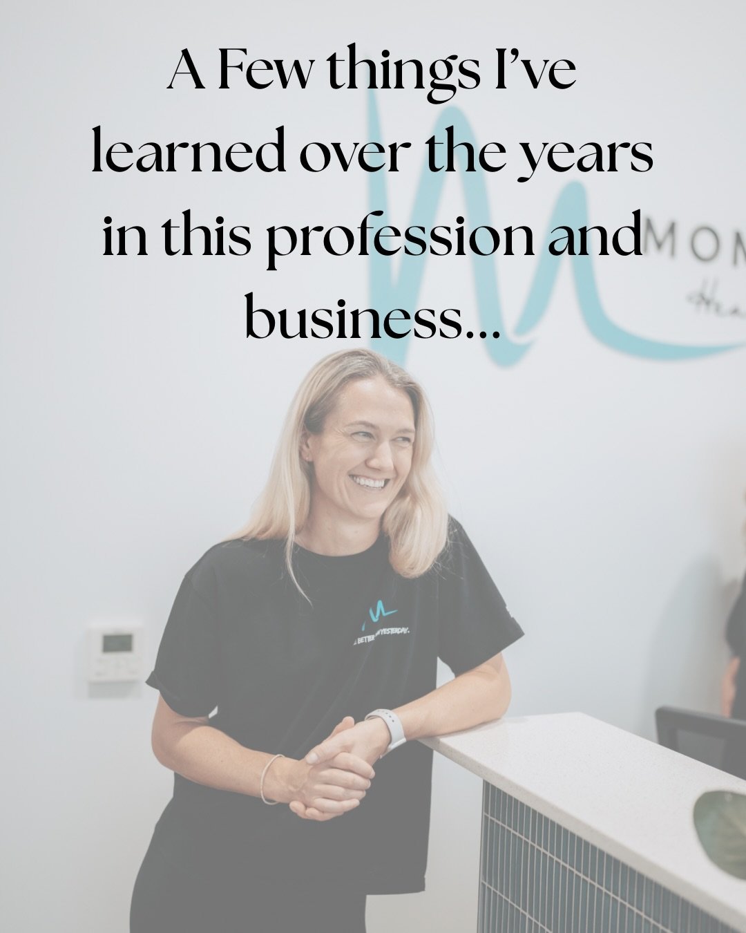 A few things I&rsquo;ve learned over the years in this profession and business...

1. Not every patient or client is going to vibe with your style, approach, or personality &mdash; trying to be everything to everyone just waters down what makes you g