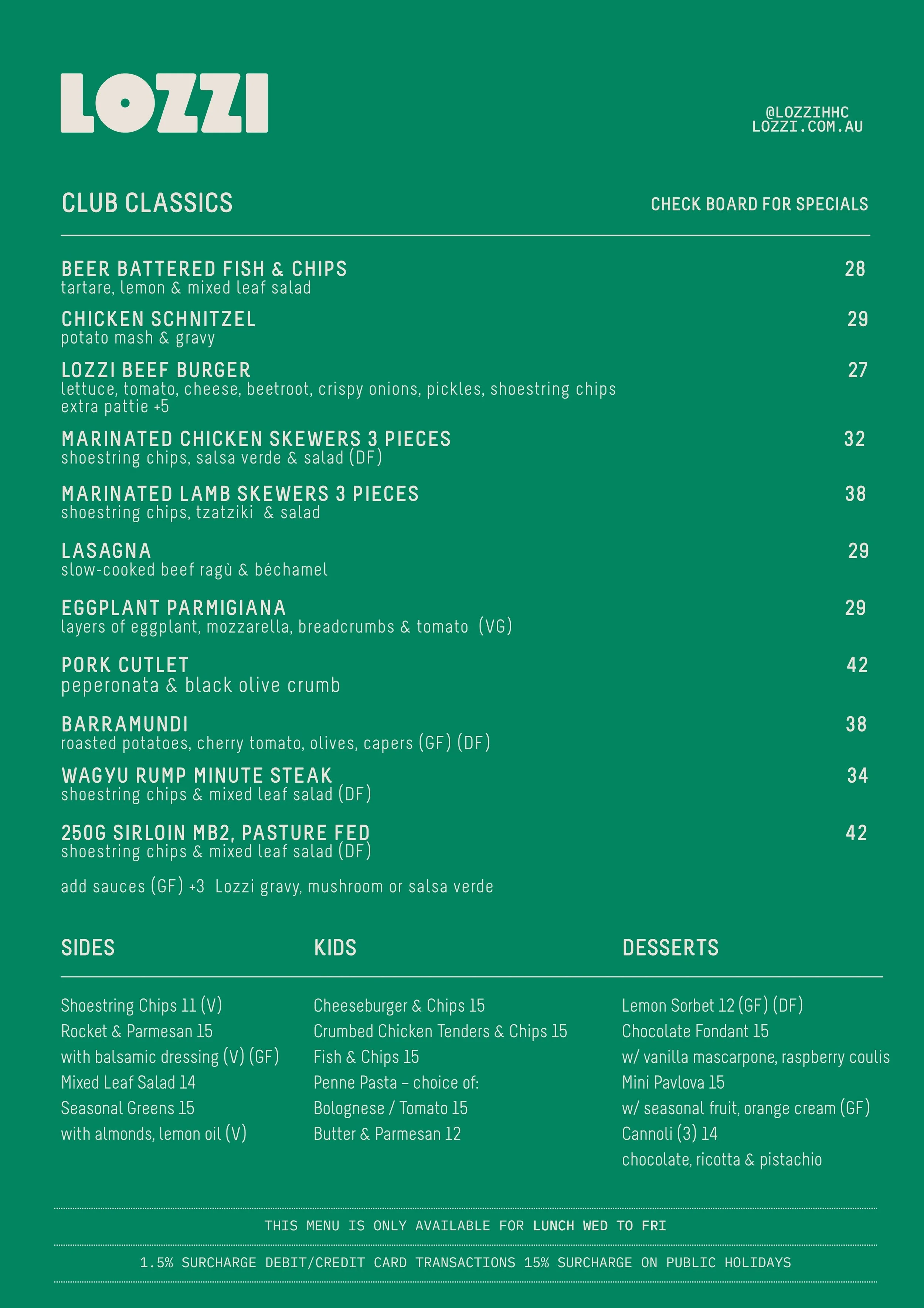 KINDLY NOTE THIS MENU IS ONLY AVAILABLE FOR LUNCH WED - FRI