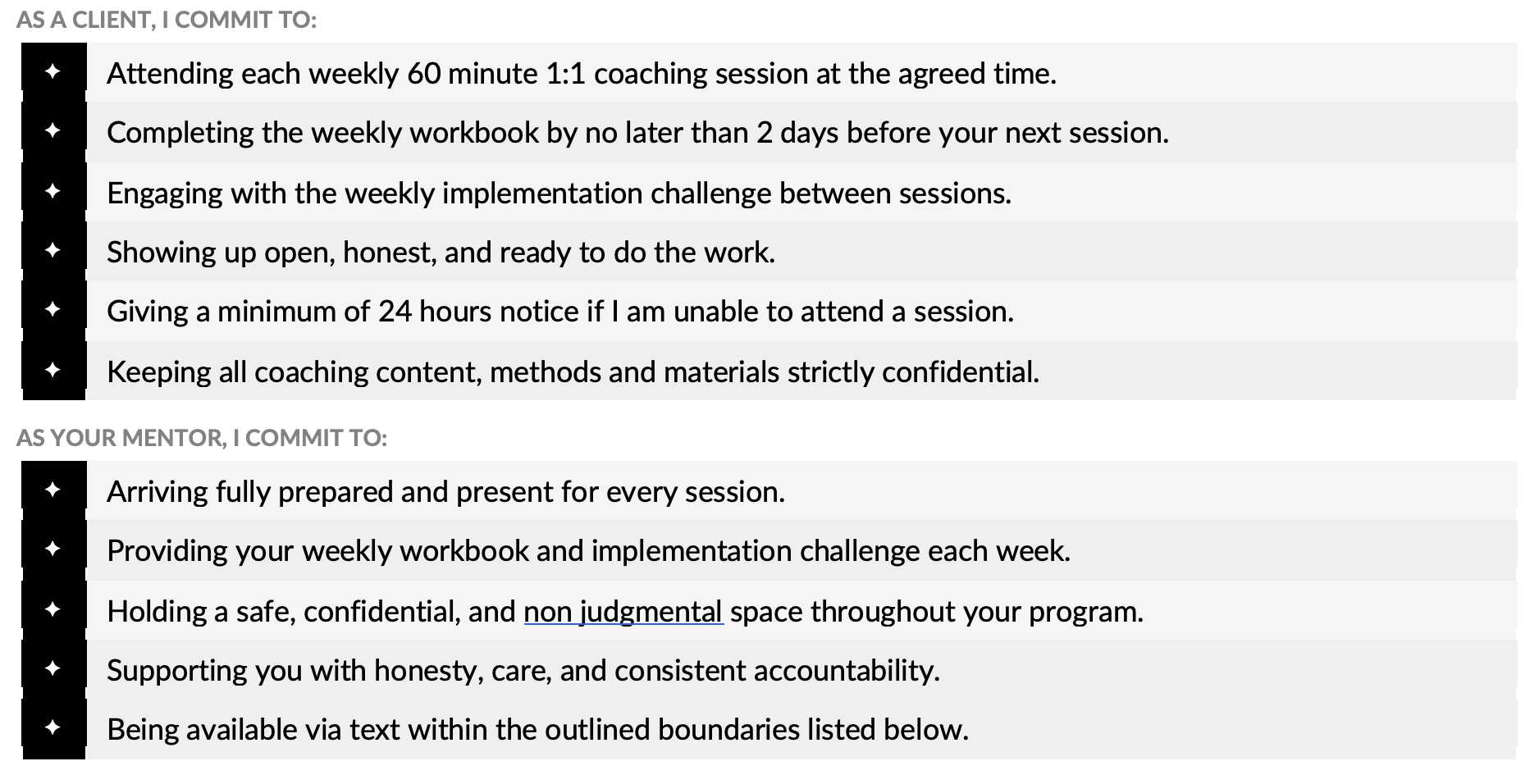 A contractual or professional document outlining commitments for coaching sessions, including attendance, confidentiality, and communication policies.