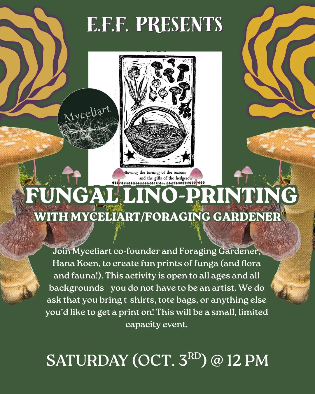 EFF presents our next workshop spotlight: Fungal Lino-Printing with Foraging Gardener &amp; Myceliart's Hana Koen 

Get inky with this special chance to print your t-shirts, patches, or any other desired fabrics with your very own fungal lino prints!