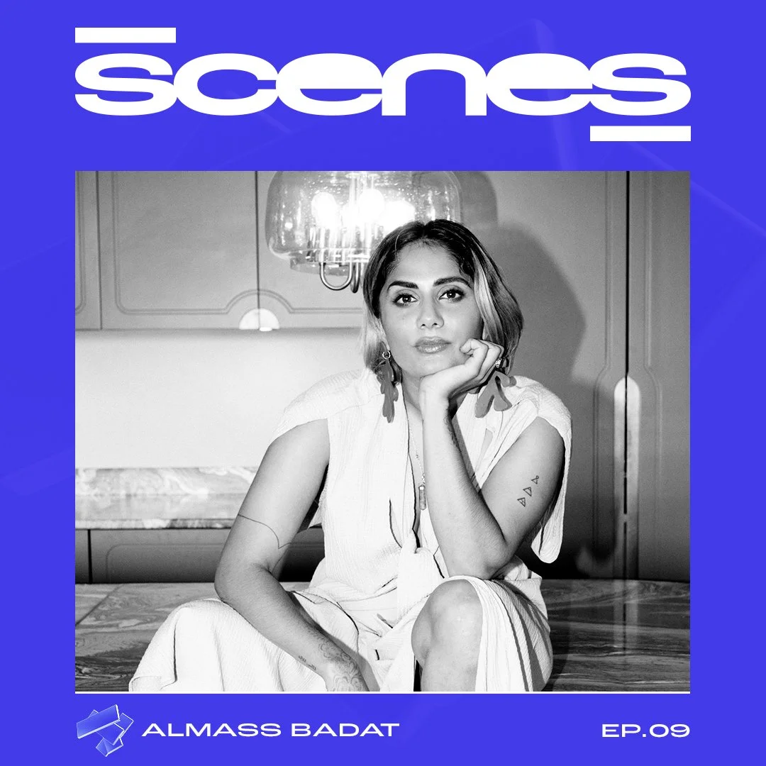 SCENES ✖ Almass Badat