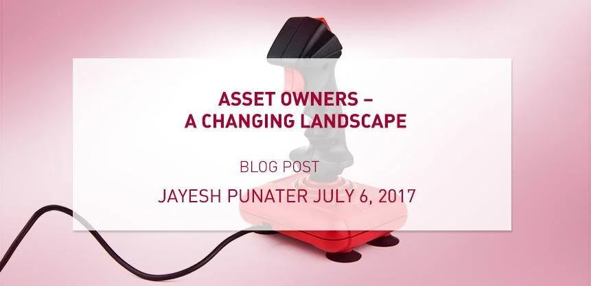 Asset Owners - A Changing Landscape 