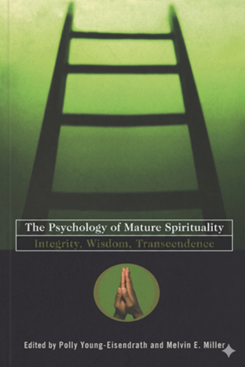 Book cover titled 'The Psychology of Mature Spirituality' with the subtitle 'Integrity, Wisdom, Transcendence.' The cover features a ladder silhouette against a green background and an image of hands in a prayer position.