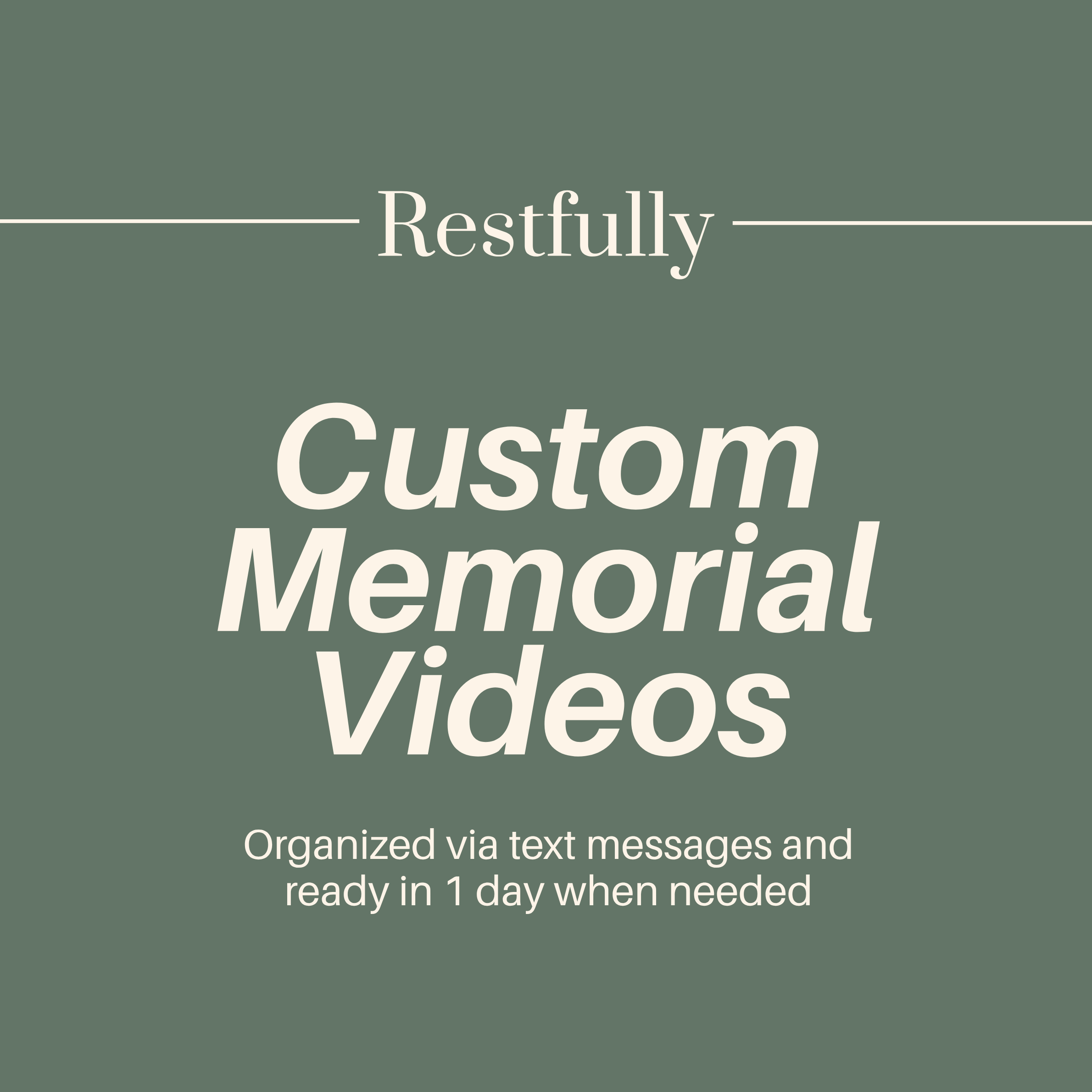 Custom Memorial Video