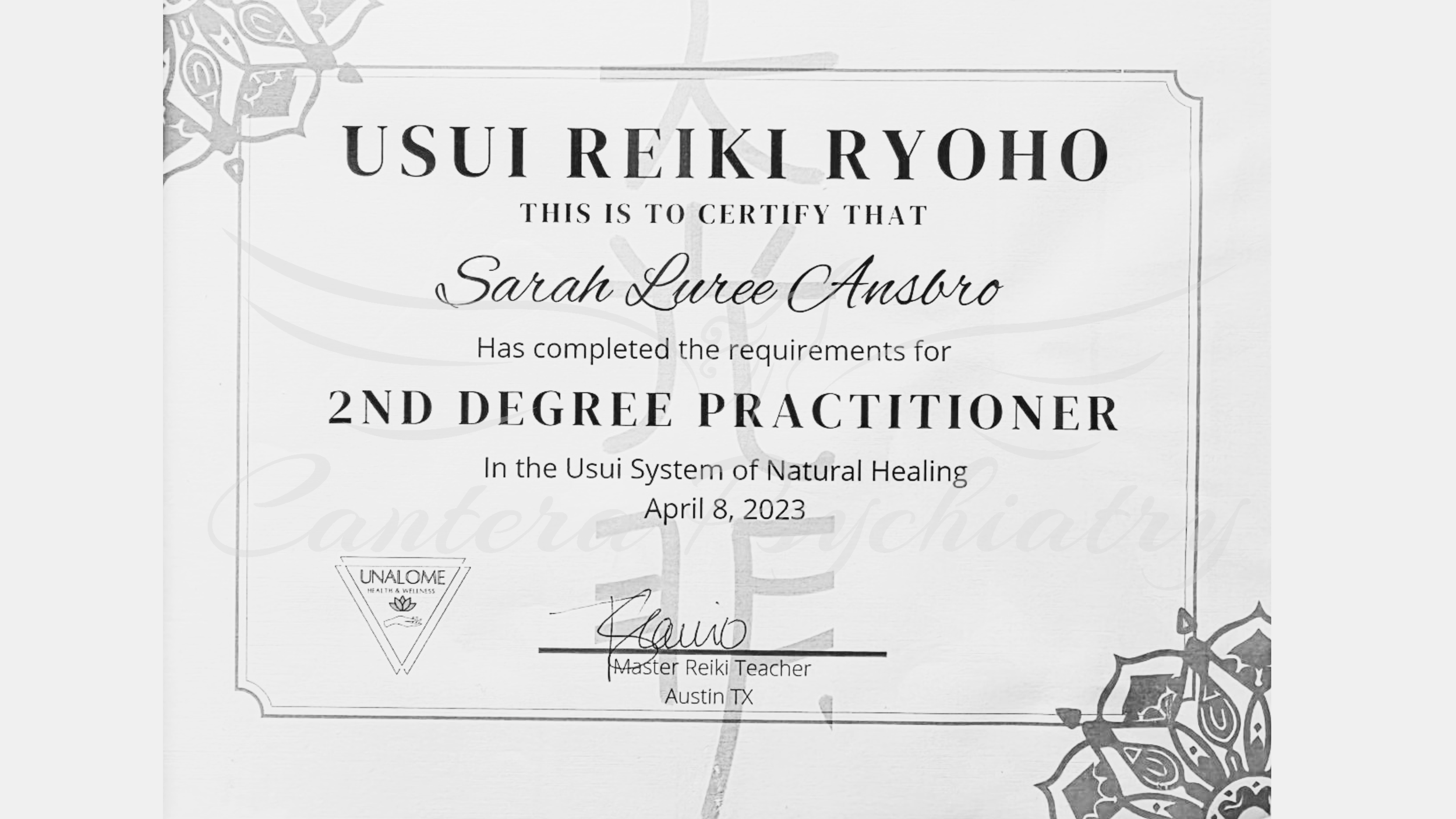 Certificate of completion for Sarah Luree Ansoro for 2nd Degree Practitioner in the Usui System of Natural Healing, dated April 8, 2023, signed by a Master Reiki Teacher in Austin, Texas.