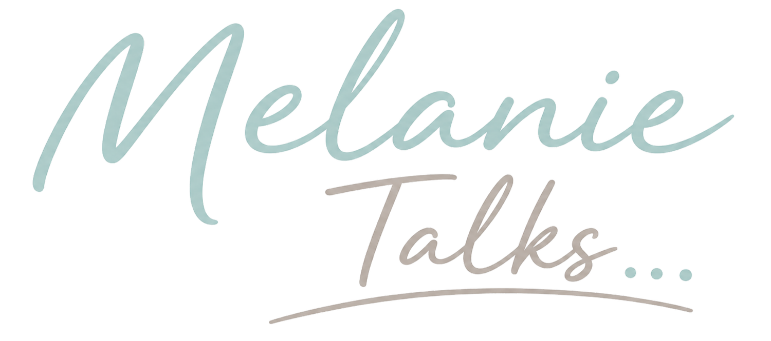 Melanie Talks