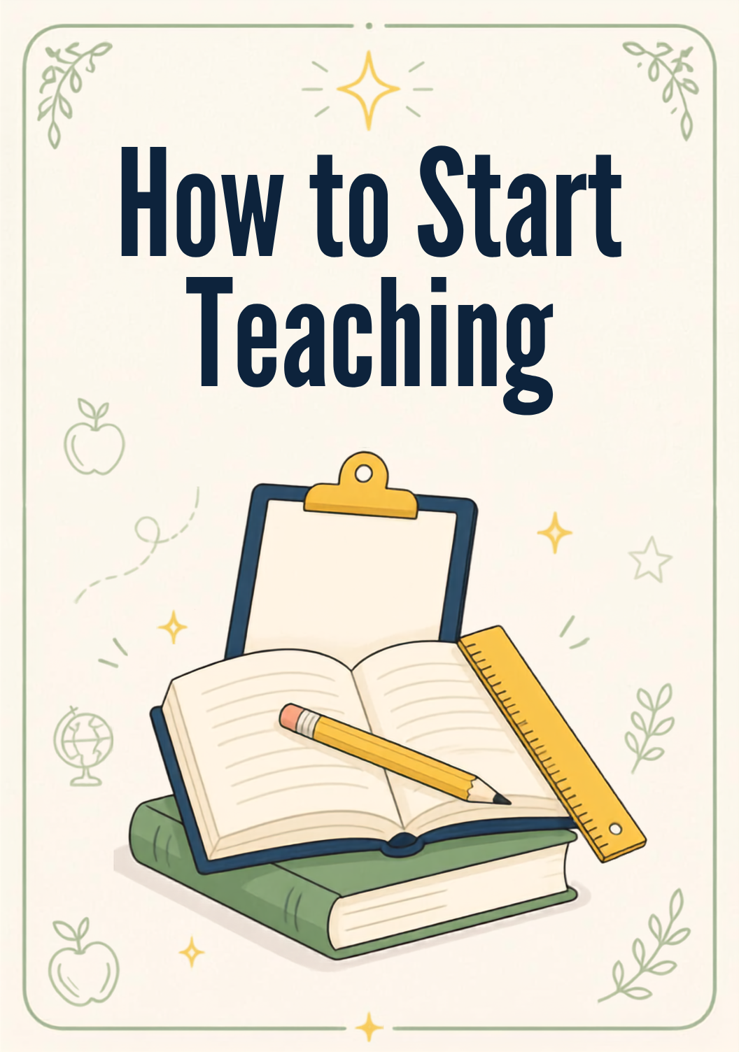 How to Start Teaching 