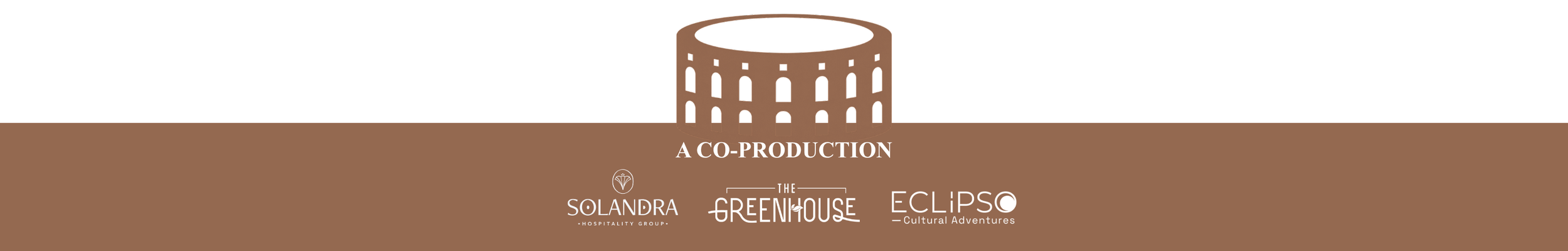 Illustration of the Colosseum with text of a co-production by Solandra Hospitality Group, The Greenhouse, and Eclipse Cultural Adventures.
