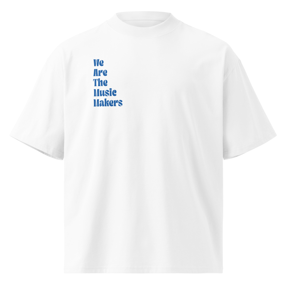 We Are The Music Makers Tee