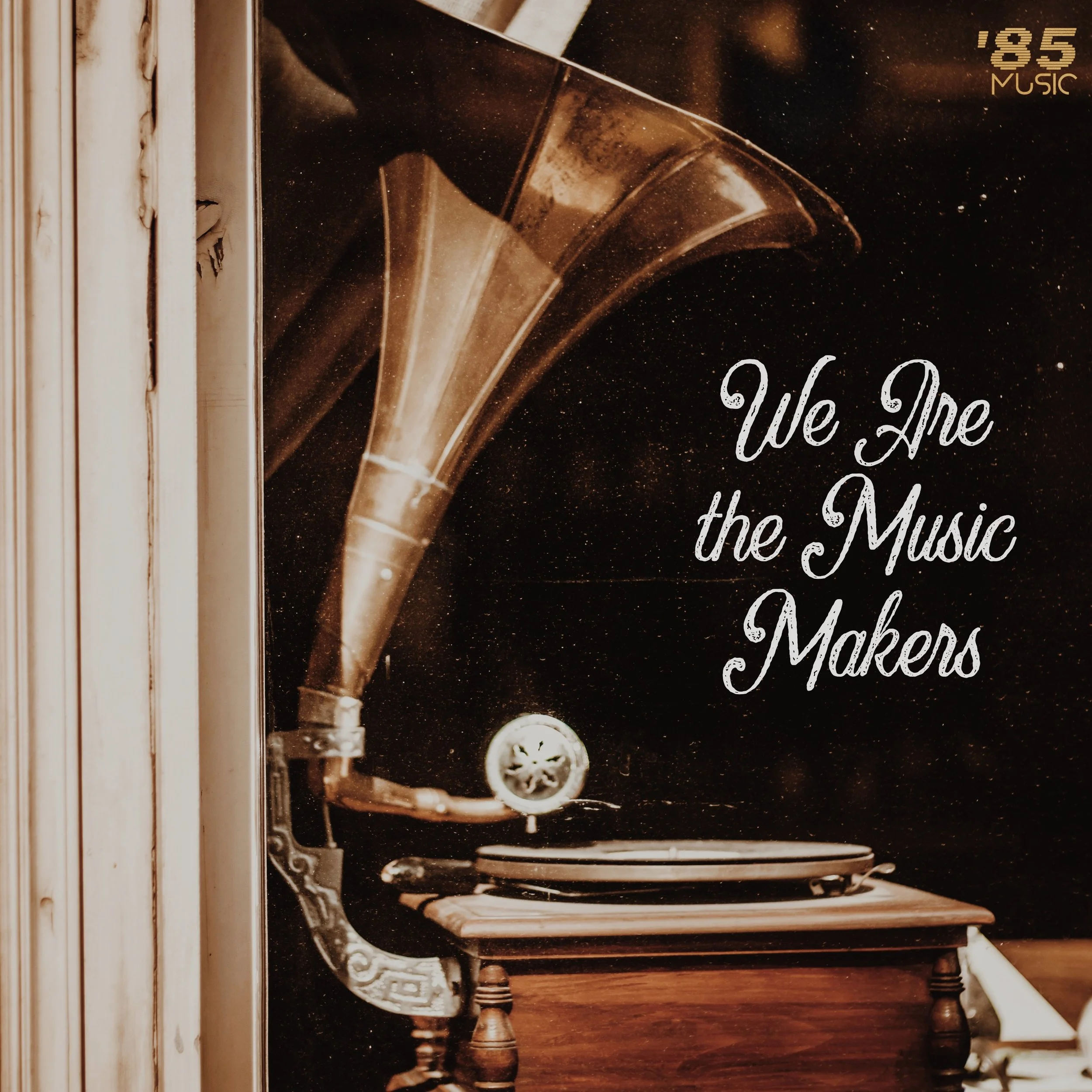 We Are the Music Makers EP Digital Download