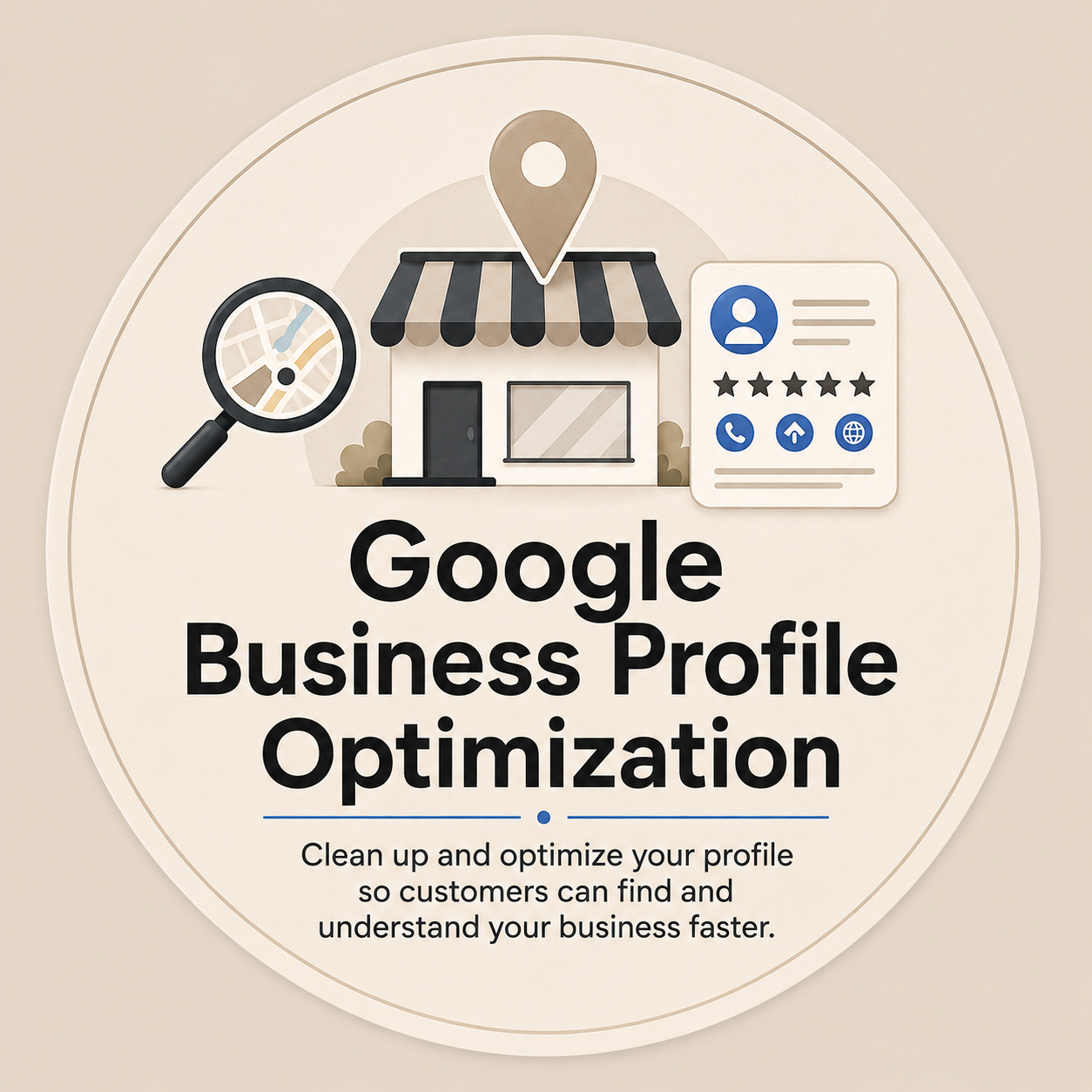 Graphic promoting Google Business Profile Optimization with icons of a storefront, magnifying glass, and review profile