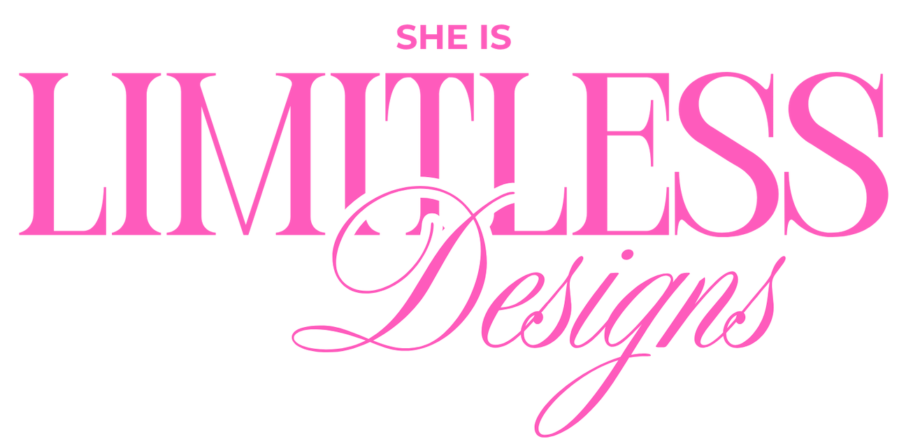 She Is Limitless Designs