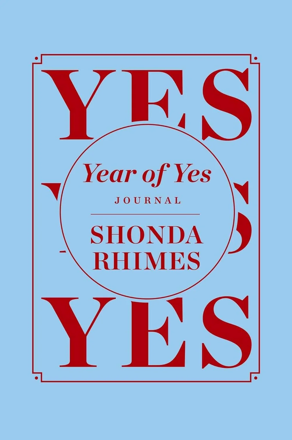 Book cover titled 'YES Year of Yes Journal' by Shonda Rhimes, with a blue background and red typography.