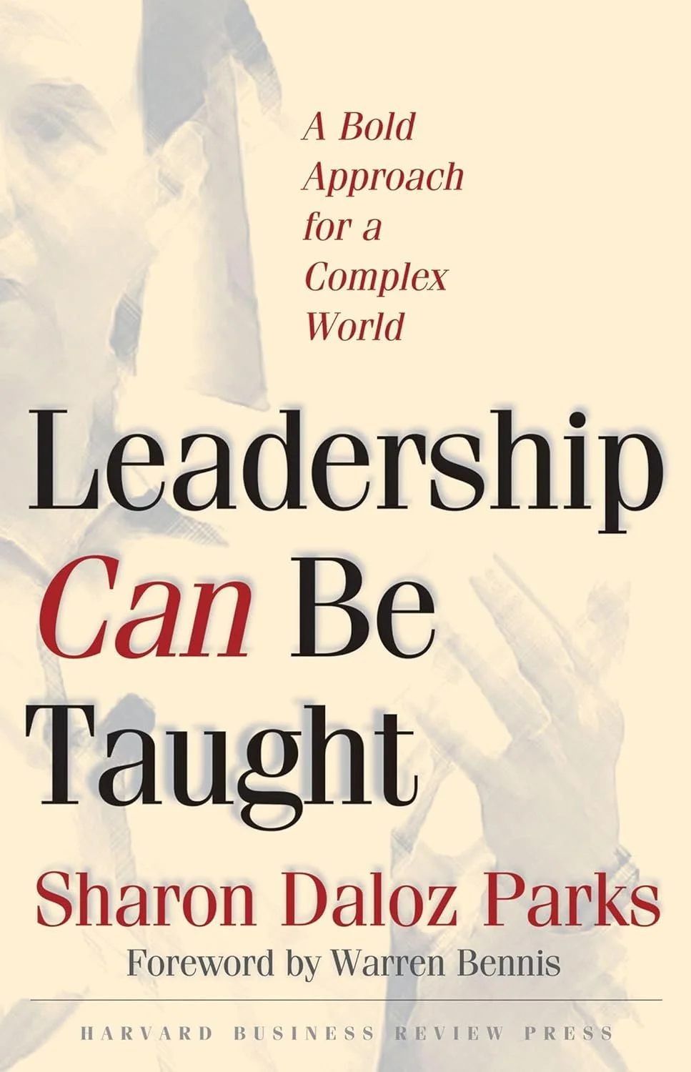 Cover of a book titled "Leadership Can Be Taught" by Sharon Daloz Parks, with a subtitle "A Bold Approach for a Complex World," published by Harvard Business Review Press, featuring abstract artwork in the background.