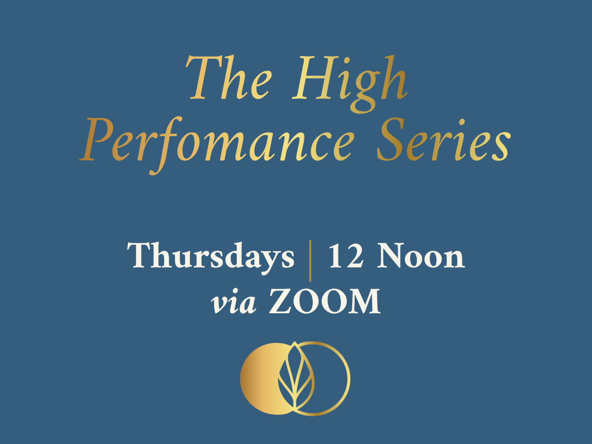 High Performance Series - Virtual Lunch & Learn