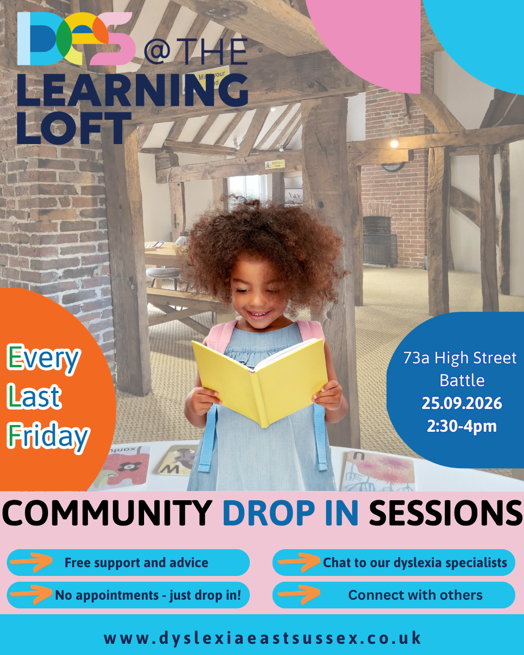 A young girl with curly hair, wearing a blue dress and a pink backpack, is reading a yellow book in an airy room with exposed wooden beams and brick walls, promoting community drop-in sessions for dyslexia support.