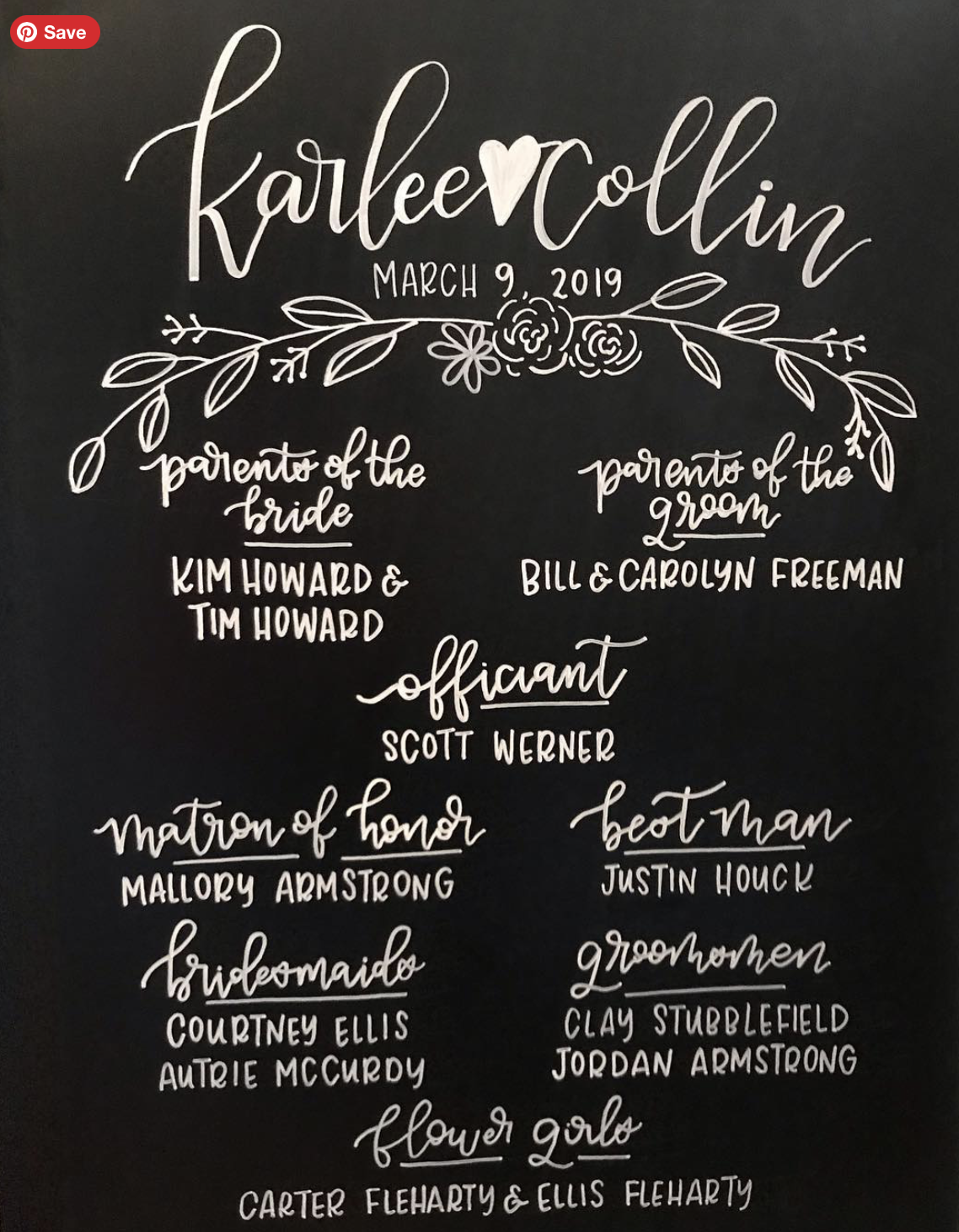 A blackboard-style wedding program listing the date March 9, 2019, with the names Farlee V. Ollin, and sections for parents of the bride and groom, officiant, matron of honor, best man, bridesmaids, groommen, and flower girls, decorated with flower a