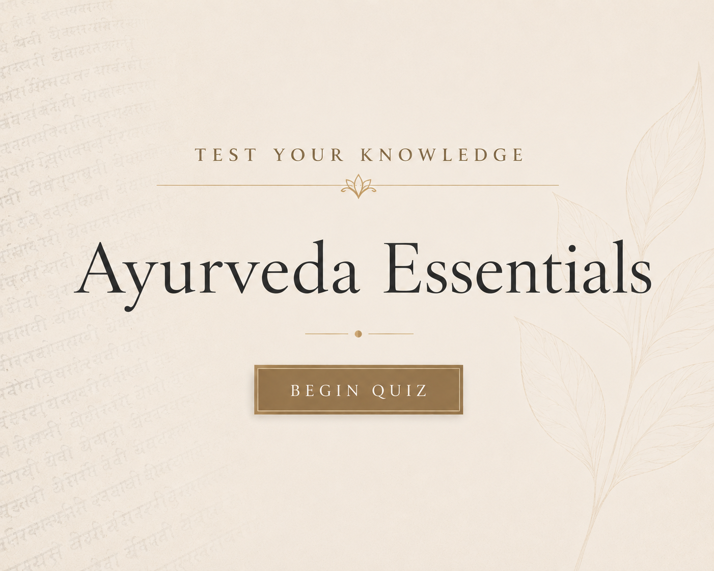 Ayurveda Essentials Quiz