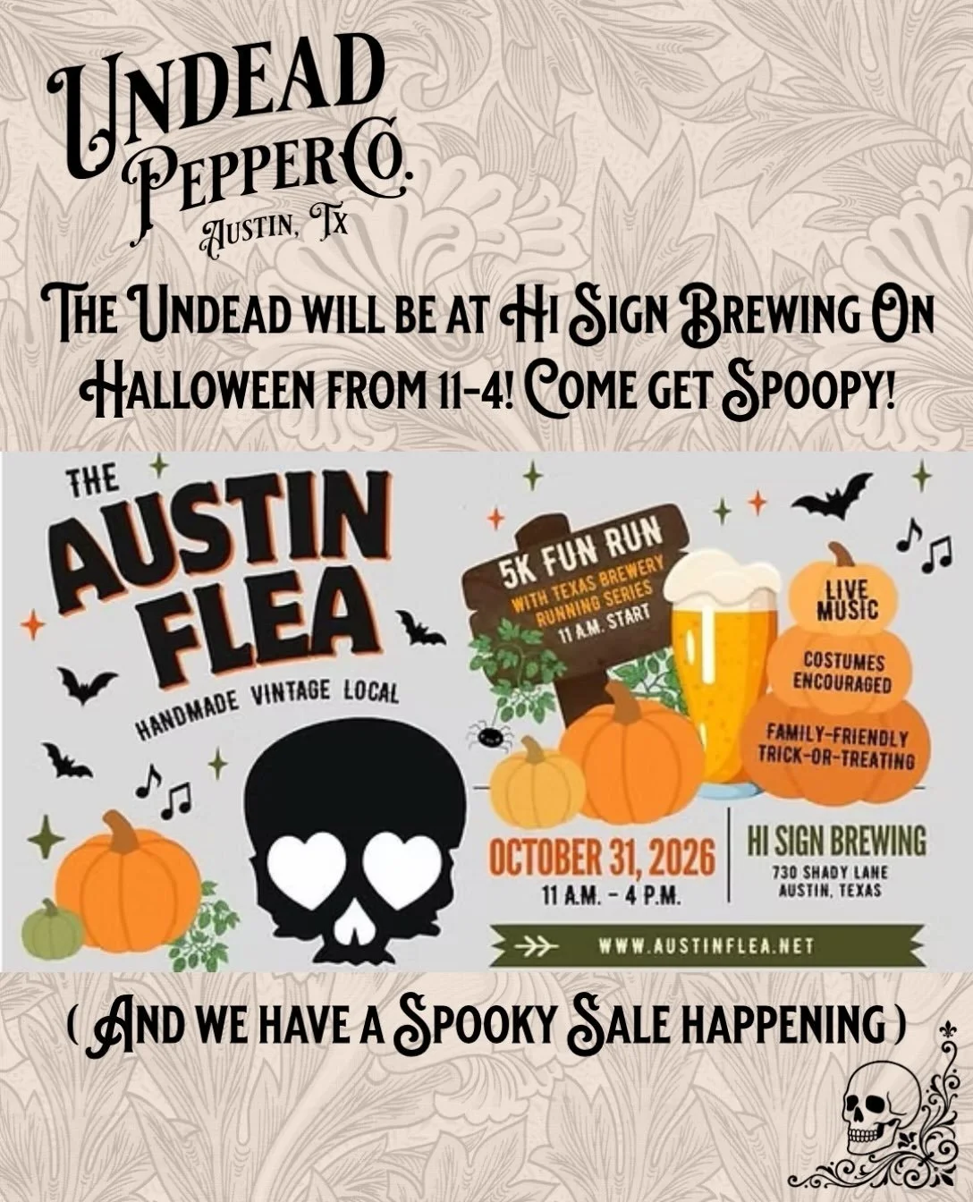 The Undead are arriving at Hi Sign Brewing with @originalaustinflea on Saturday Oct. 31 for a spooky sale! Come try our newest seasonal release and buy up some discounted summer releases! 11-4pm!