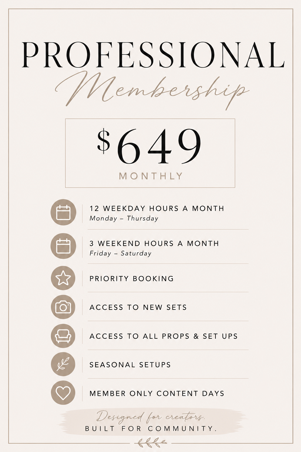 Membership pricing and benefits poster with details for professional membership at $649 monthly, including weekday and weekend hours, priority booking, new sets access, props and setups, seasonal setups, and member-only content days.