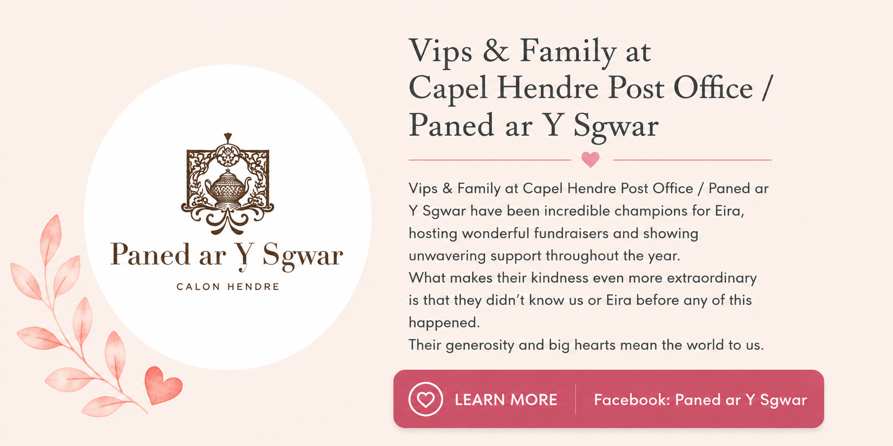 Event announcement for VIPs and family at Capel Hendre Post Office and Paned ar Y Sgwâr, featuring a logo with a teapot and floral design, pink watercolor leaves and hearts, and a pink button for learning more via Facebook.