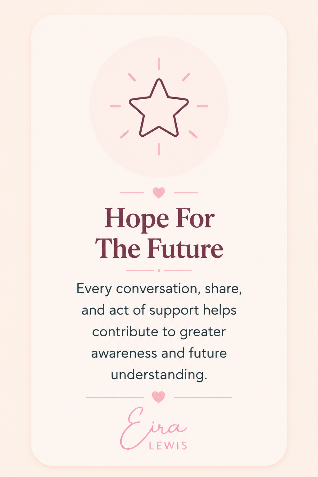 Inspirational quote poster with a star graphic, pink accents, and the message "Hope For The Future" by Eira Lewis.