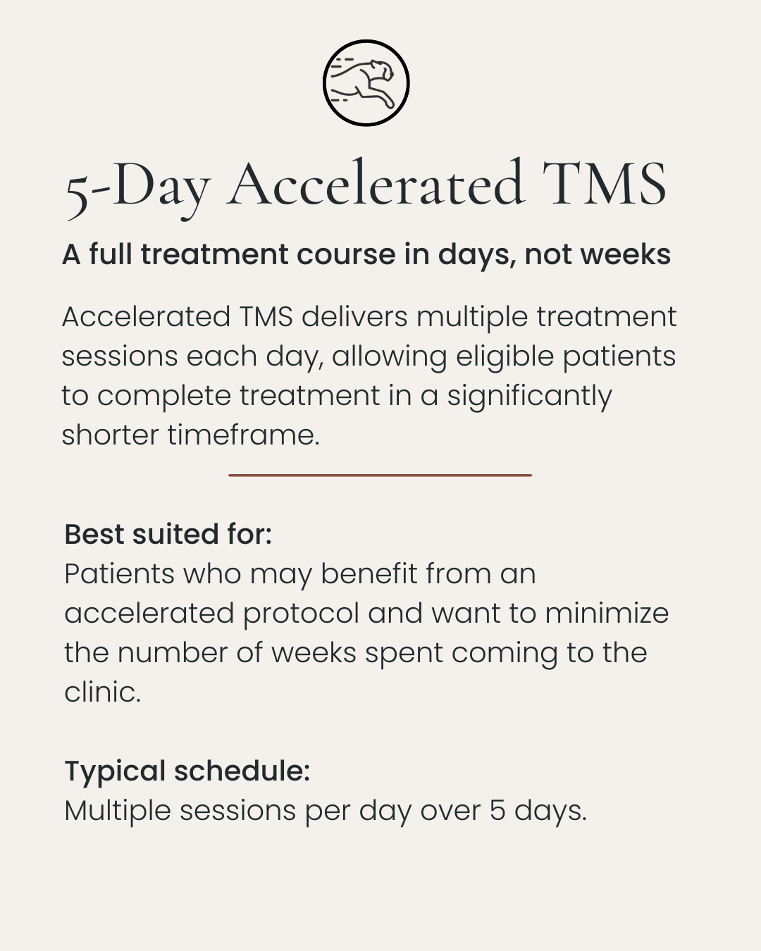 Informational flyer for 5-day accelerated TMS treatment, featuring a logo of a running horse at the top. It explains the treatment is delivered in multiple sessions over five days, suitable for patients benefiting from an accelerated protocol to reduce clinic visits, with a typical schedule of multiple sessions per day.