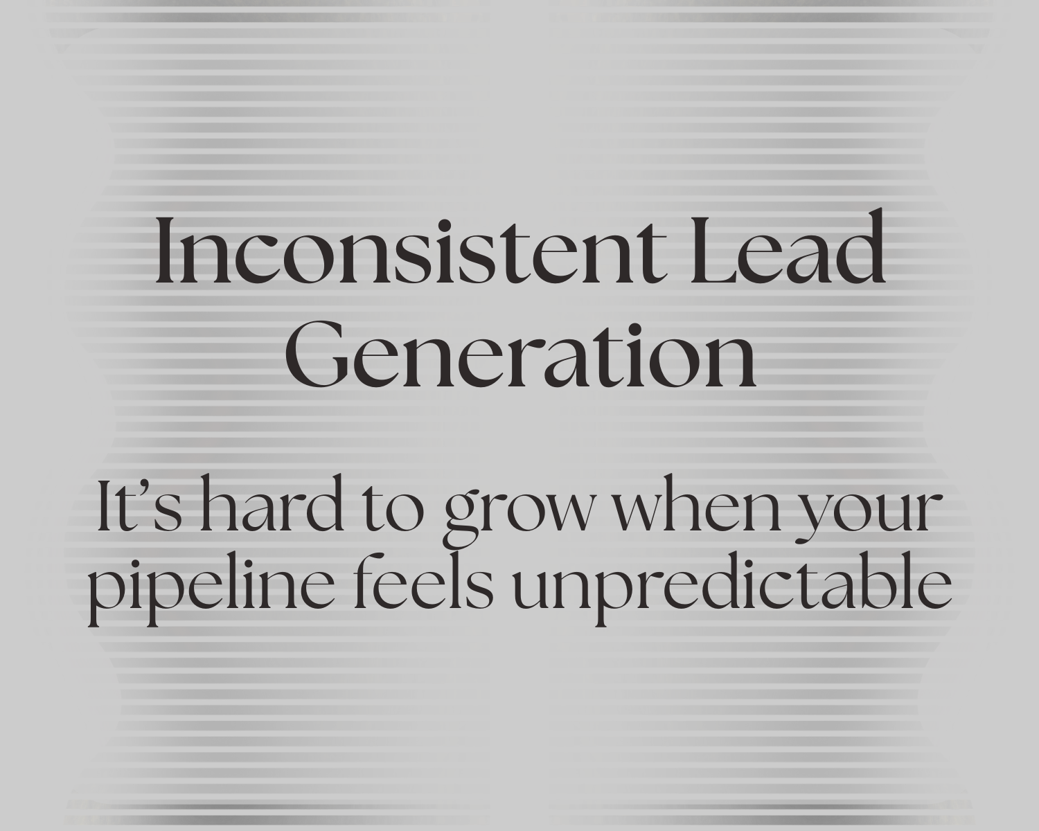 Graphic highlighting inconsistent lead generation as a common challenge for established real estate agents whose pipeline feels unpredictable.