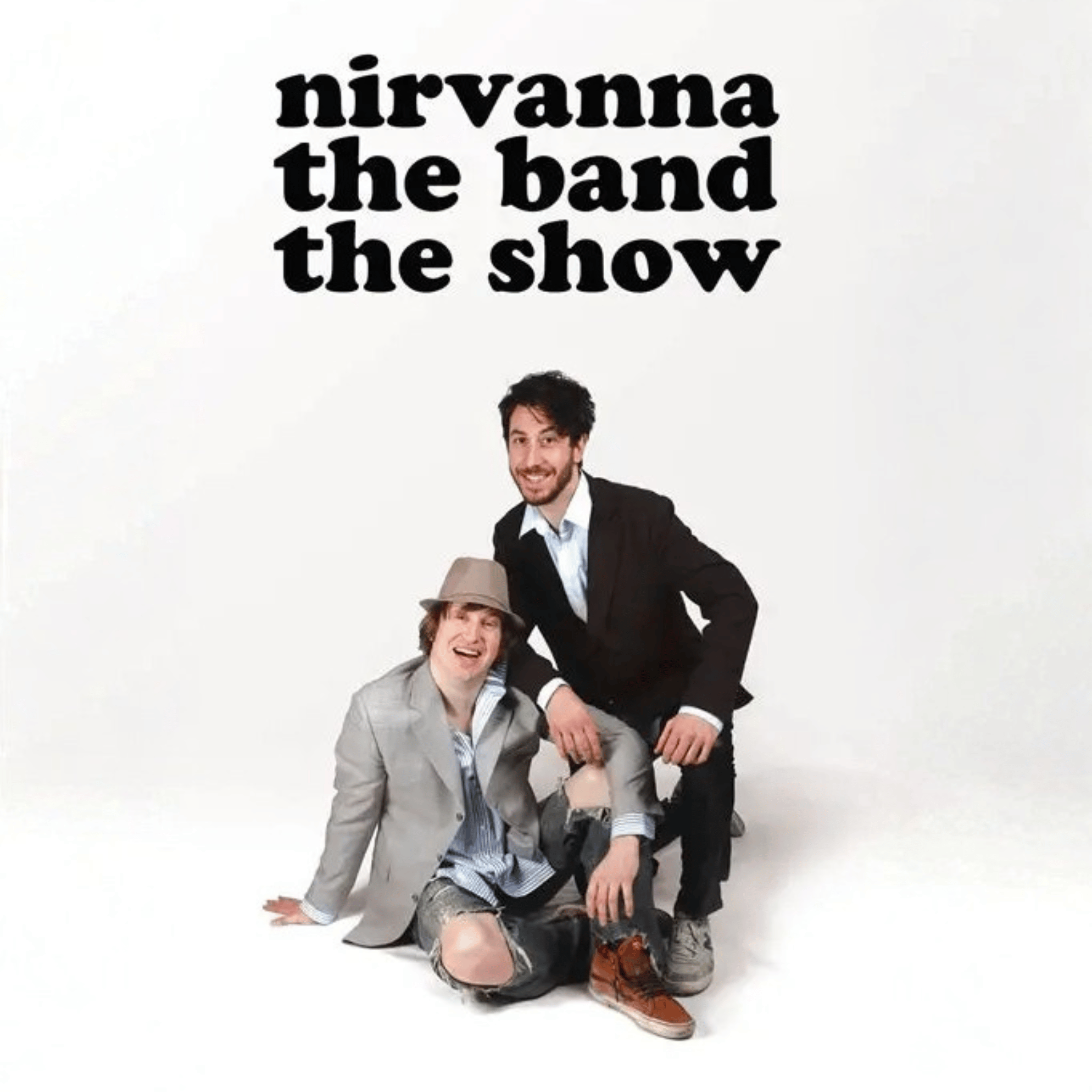 Nirvanna: The Band - The Show - The Movie (2025)
