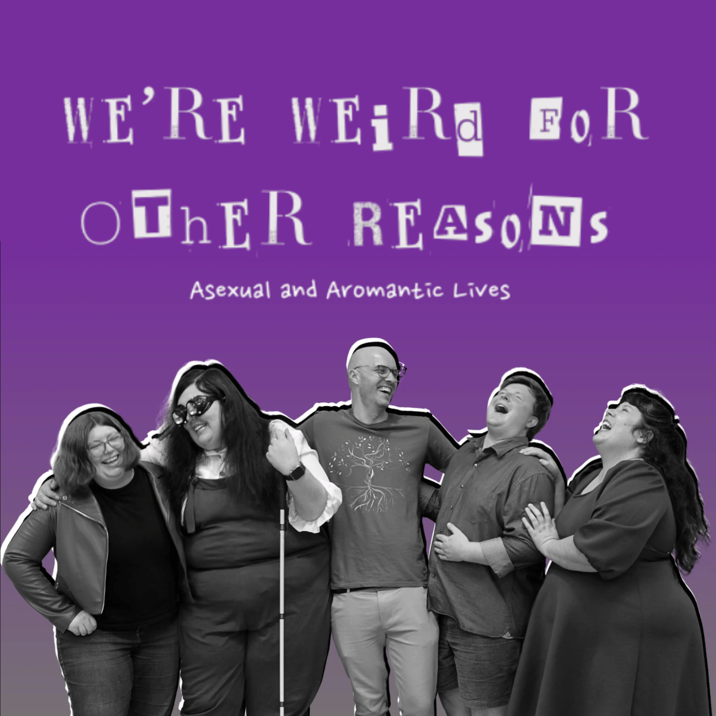 We’re Weird For Other Reasons