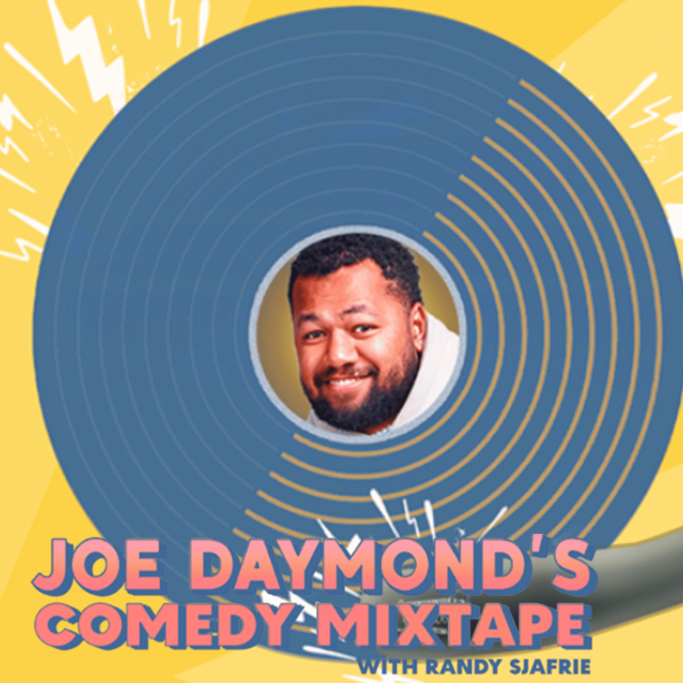 Joe Daymond’s Comedy Mixtape
