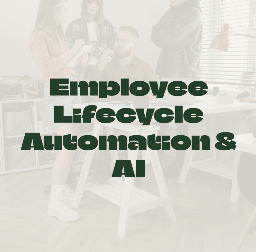 Employee Lifecycle Automation & AI