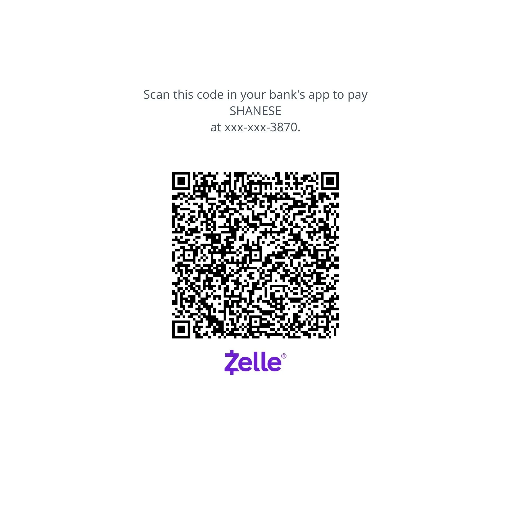 A payment QR code with instructions to scan in a bank's app to pay someone named SHANISE at a specific phone number, with a Zelle logo below.