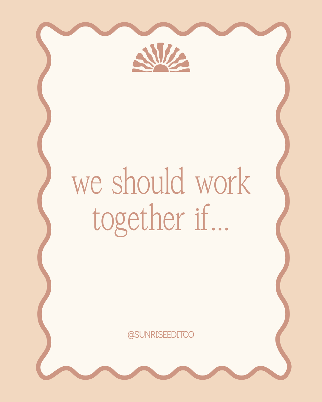 A peach and cream graphic that says "We should work together if...". It links to an Instagram carousel that talks about ideal clients for this web designer.